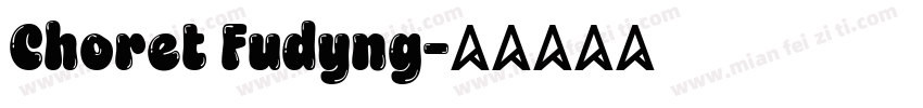 Choret Fudyng字体转换